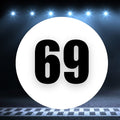 Two white circle magnets with the number 69 for race cars, sizes 8 to 18 inches, on a white background.
